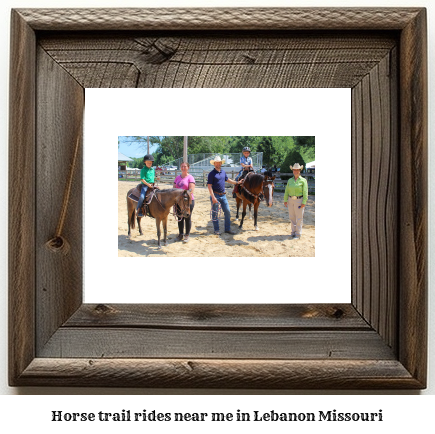 horse trail rides near me in Lebanon, Missouri